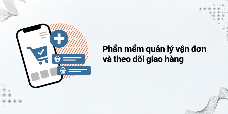 phần mềm quản lý đơn hàng