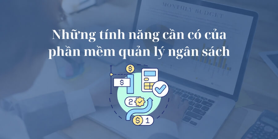 phần mềm quản lý ngân sách