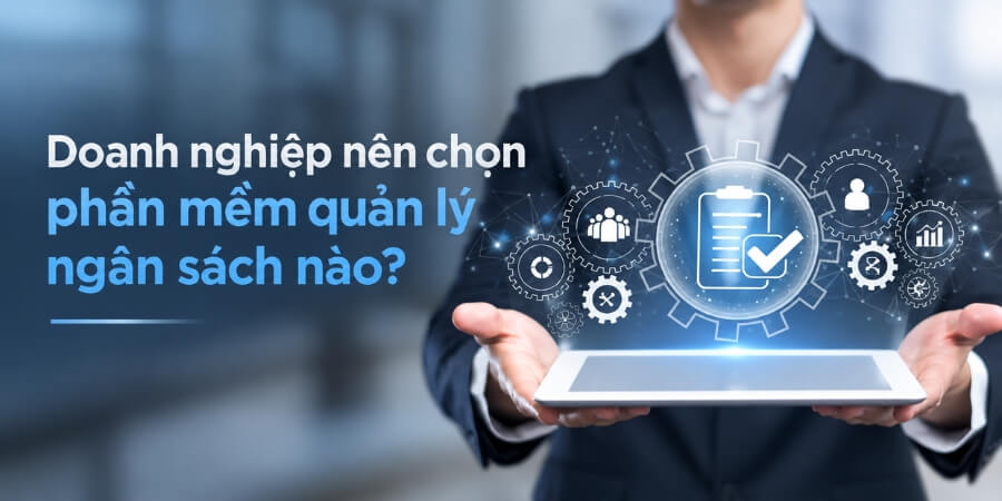 phần mềm quản lý ngân sách
