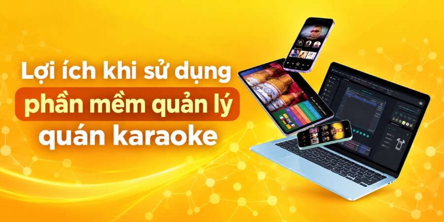 phần mềm quản lý quán karaoke