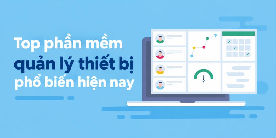 phần mềm quản lý thiết bị