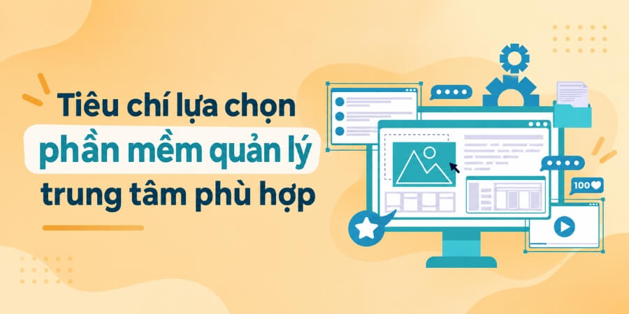 phần mềm quản lý trung tâm