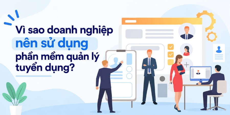 phần mềm quản lý tuyển dụng