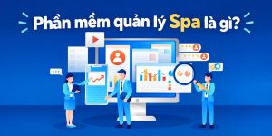 phần mềm quản lý spa