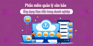phần mềm quản lý văn bản